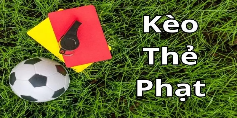Kèo Thẻ Phạt Là Gì? Cho Kèo Cực Chuẩn Tại Hi88 2025 1 Kèo thẻ phạt tại Hi88